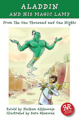 Knjiga Aladdin and His Magic Lamp: One Thousand and One Nights Haikam Alkhawaja