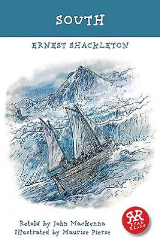 Kniha South - Ernest Shackleton John Mackenna