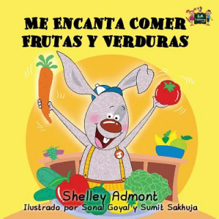 Książka Me Encanta Comer Frutas y Verduras SHELLEY ADMONT