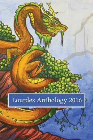 Buch Lourdes Anthology 2016 OUR LADY OF LOURDES