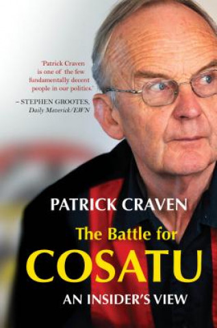 Kniha Battle for Cosatu Patrick Craven