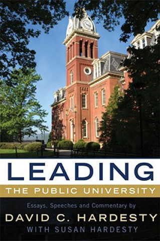 Könyv Leading the Public University David C. Hardesty