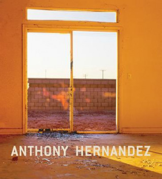 Könyv Anthony Hernandez Anthony Hernandez