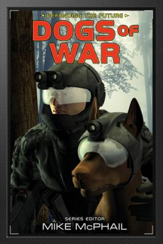 Book Dogs of War BRENDA COOPER