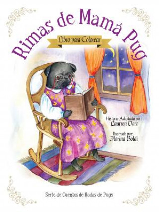 Kniha Rimas de Mama Pug - Libro Para Colorear Laurren Darr