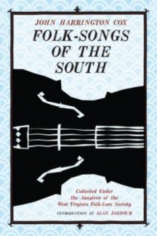 Knjiga Folk-Songs of the South 