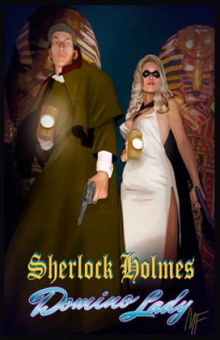 Könyv Sherlock Holmes & Domino Lady Nancy Holder