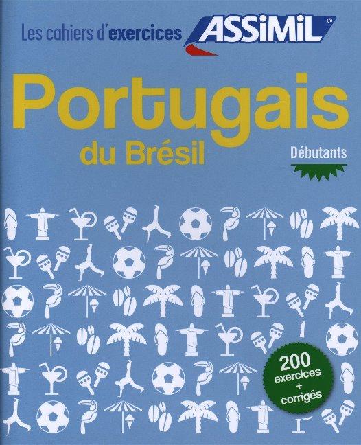 Kniha Portugais du Bresil, cahier d'exercices pour debutants ALAN BURRIDGE