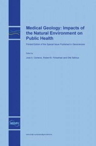 Kniha Medical Geology JOSE A. CENTENO