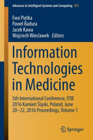 Book Information Technologies in Medicine Ewa Pietka