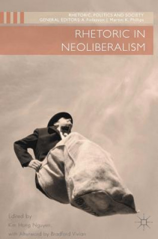 Carte Rhetoric in Neoliberalism Kim Hong Nguyen