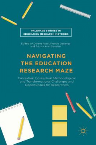 Buch Navigating the Education Research Maze Dolene Rossi