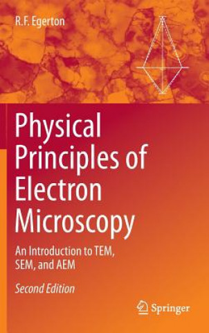 Książka Physical Principles of Electron Microscopy R. F. Egerton