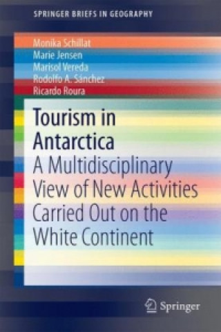 Könyv Tourism in Antarctica Monika Schillat