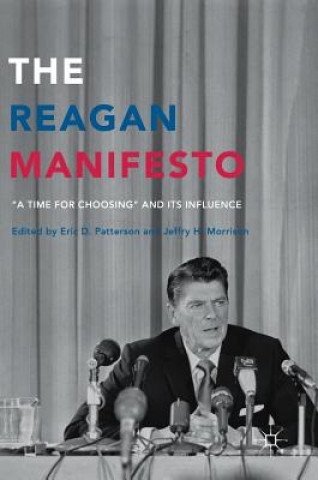 Książka Reagan Manifesto Eric D. Patterson