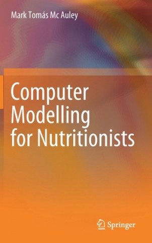 Libro Computer Modelling for Nutritionists Mark Mc Auley