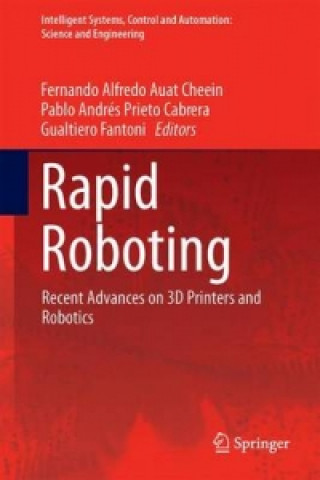 Knjiga Rapid Roboting Fernando Alfredo Auat Cheein