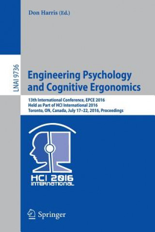 Kniha Engineering Psychology and Cognitive Ergonomics Don Harris