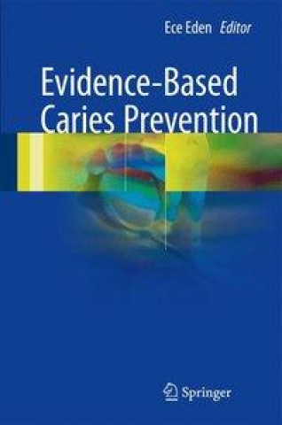 Carte Evidence-Based Caries Prevention Ece Eden