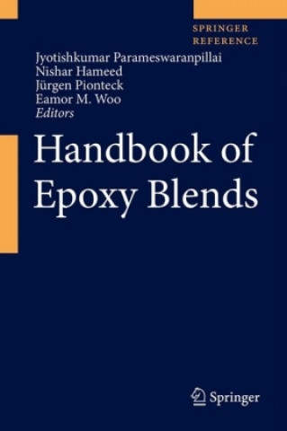 Kniha Handbook of Epoxy Blends Jyotishkumar Parameswaranpillai