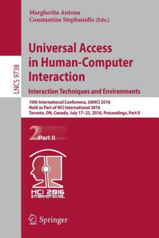 Könyv Universal Access in Human-Computer Interaction. Interaction Techniques and Environments Margherita Antona
