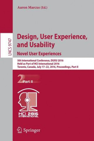 Książka Design, User Experience, and Usability: Novel User Experiences Aaron Marcus