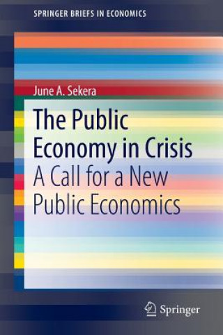 Kniha Public Economy in Crisis June Sekera