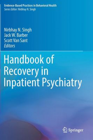 Książka Handbook of Recovery in Inpatient Psychiatry Nirbhay N. Singh