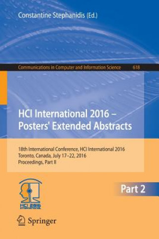 Kniha HCI International 2016 - Posters' Extended Abstracts Constantine Stephanidis