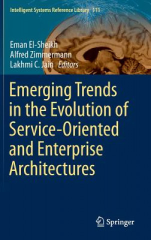Könyv Emerging Trends in the Evolution of Service-Oriented and Enterprise Architectures Eman El-Sheikh