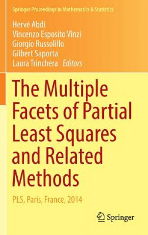 Kniha Multiple Facets of Partial Least Squares and Related Methods Herve Abdi