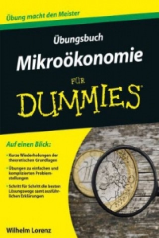 Book UEbungsbuch Mikrooekonomie fur Dummies Wilhelm Lorenz