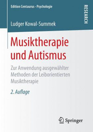 Libro Musiktherapie und Autismus Ludger Kowal-Summek