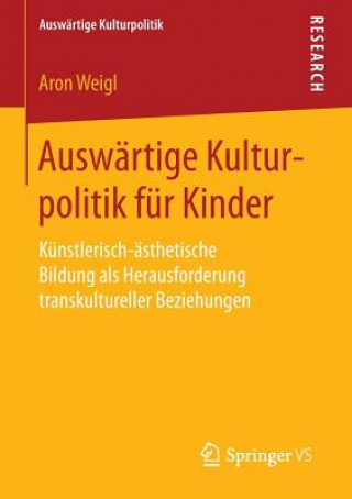 Book Auswartige Kulturpolitik Fur Kinder Aron Weigl