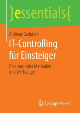 Książka IT-Controlling fur Einsteiger Andreas Gadatsch