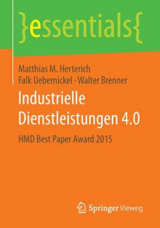 Kniha Industrielle Dienstleistungen 4.0 Matthias M. Herterich