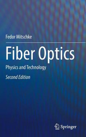 Kniha Fiber Optics Mitschke
