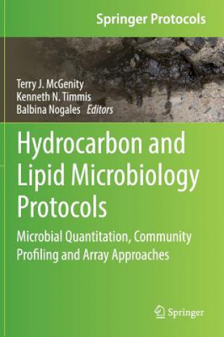 Könyv Hydrocarbon and Lipid Microbiology Protocols Terry J. McGenity