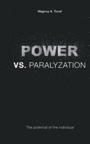 Könyv POWER vs. PARALYZATION MAGNUS A. TORELL