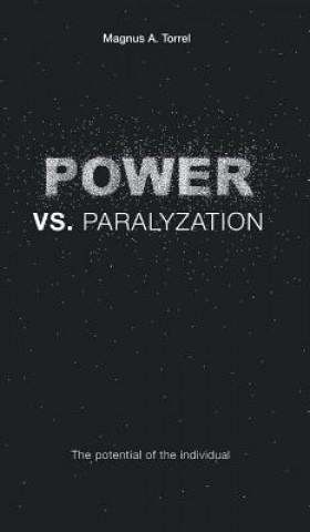 Knjiga POWER vs. PARALYZATION MAGNUS A. TORELL