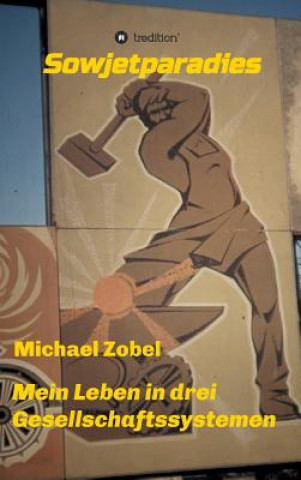 Książka Sowjetparadies MICHAEL ZOBEL