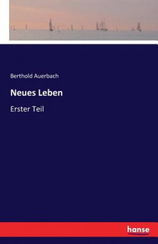 Libro Neues Leben BERTHOLD AUERBACH