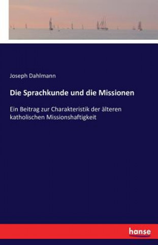 Buch Sprachkunde und die Missionen JOSEPH DAHLMANN