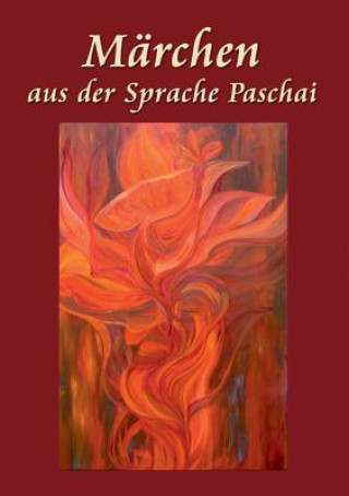 Kniha Marchen aus der Sprache Paschai HAKIM ABDUL