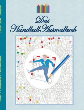 Könyv Handball Ausmalbuch THEO VON TAANE