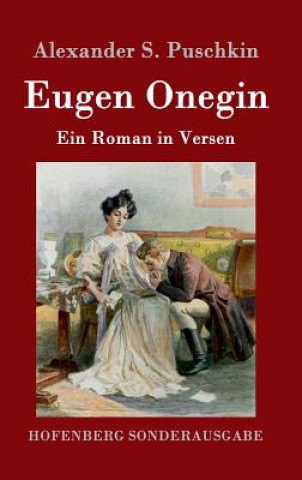 Könyv Eugen Onegin ALEXANDER S. PUSCHKI