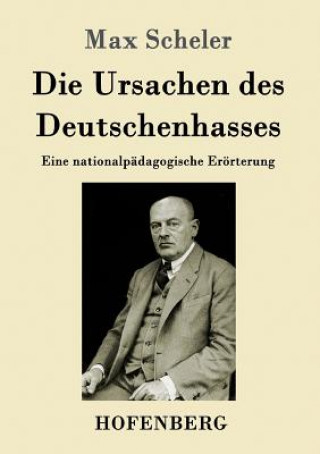 Książka Ursachen des Deutschenhasses Max Scheler