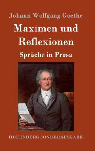 Libro Maximen und Reflexionen JOHANN WOLFGANG GOET