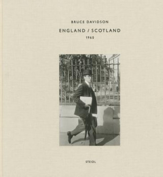 Kniha Bruce Davidson: England / Scotland 1960 BRUCE DAVIDSON