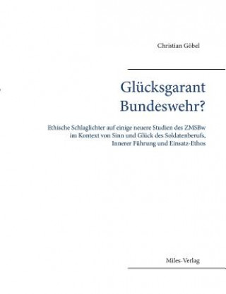 Kniha Glucksgarant Bundeswehr? Gobel
